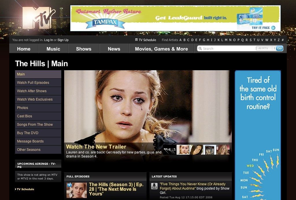 The real MTV The Hills homepage from August 2008: a dark layout with a left nav (Main, Watch Full Episodes, Watch After Shows, Cast Bios), a trailer pane over a photo of Lauren Conrad, and a three-column lower grid of full episodes, latest updates, and a cast blog.